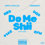 Do Me Shii (Explicit)