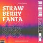 Strawberry Fanta (Explicit)