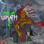 FEELMYWRATH 2 (Explicit)