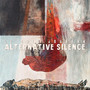 Alternative Silence