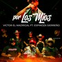 Por los Míos (feat. Espinoza Sierreño) [Explicit]