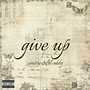 give up (feat. Lil oddy) [Explicit]