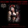 Welcome to the Kinky Camp (ILK Remix)
