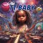 TT BABY (Explicit)