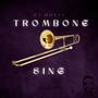 Trombone Sing