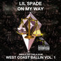 On My Way: West Coast Ballin, Vol. 1