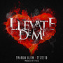 Llevate De Mi (Single)