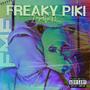 Freaky Piki (Explicit)