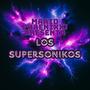 Mario Phaenixx! Presenta Los Supersonikos (Explicit)