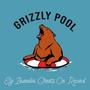 Grizzly Pool