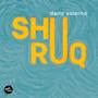 Shuruq (feat. Mauro Cottone & Joe Santoro)