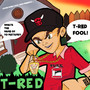 T-Red Fool!