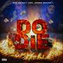 Do Or Die (feat. Jarren Benton) [Explicit]