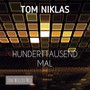 Hunderttausend Mal (Tom Wilcox Mix)