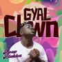 Gyal Clown (feat. RS Production) [Explicit]