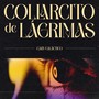 Collarcito de Lagrimas (Explicit)