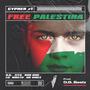 Free Palestina (feat. Ziya, Don Dini, Lil' Moctu & OG Vibez) [Explicit]