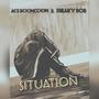 Situation (feat. Ace Booncoon & Freaky Rob) [Explicit]