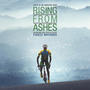 Rising From Ashes (Original Motion Picture Soundtrack)