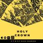 Holy Crown (feat. Rick Charles)