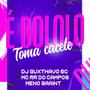 É Bololo, toma cacete (feat. MC RR do Campos & Meno Saaint) [Explicit]