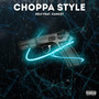 Choppa Style (Explicit)