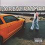 FOREVERMORE (Explicit)