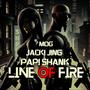 Line Of Fire (feat. Papi Shank)