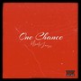 One Chance (Explicit)