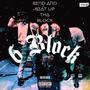 6 Block (feat. Dwill & Q) [Explicit]