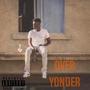 Over Yonder (Explicit)