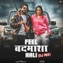 Feel Badmasha Aali DJ Mix