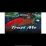 Trustme (Explicit)