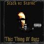 This Thing Of Ours (Explicit)