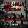 Left 4 Dead (Explicit)