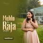Mehlon ka Raja Mila