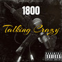 Talking Crazy (Explicit)