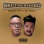 The Brotherhood EP (Explicit)