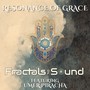 Resonance of Grace (Explicit)
