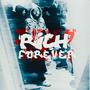 RICH FOREVER (Explicit)