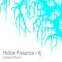 Hollow Presence/4j