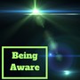 Being Aware - Background Music to Maintain Mind Calm, Get Mental Focus and Improve Learning