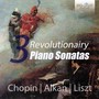 Three Revolutionary Romantic Piano Sonatas