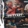 SHITFEST (feat. Nawfside Nino, MoeRicoRoger & TexasJoe) [Explicit]