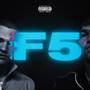 F5 (feat. LG) [Explicit]