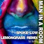 Spoke Low (Lemongrass Remix)