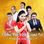 Nhung Tinh Khuc Song Ca