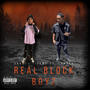 Real block boyz (feat. Snooza silent) [Explicit]