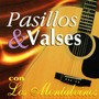 Pasillos y Valses