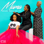 MAMA (feat. Khanyisa, Yumbs and Liebah)